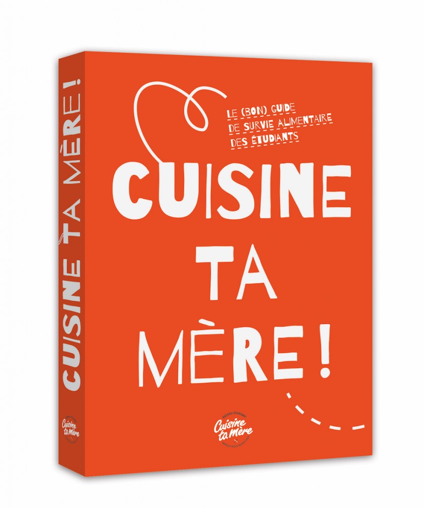 Cuisine ta mere le livre