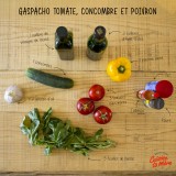Gaspacho tomate, concombre, poivron