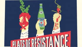 Plats de Résistance : la grande bouffe de la gastronomie humaniste !